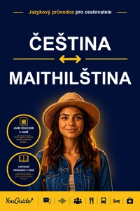 The Language Guide for Travelers - Czech to Maithili - YouGuide - ebook