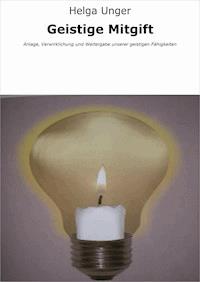 Geistige Mitgift - Helga Unger - ebook