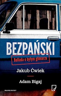 Bezpański - Ćwiek Jakub, Bigaj Adam - książka