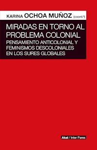 Miradas en torno al problema colonial -  - ebook