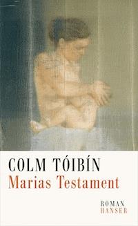 Marias Testament - Colm Toibin - ebook