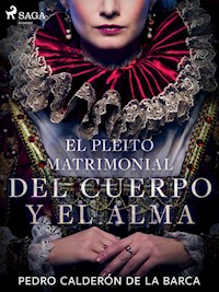 El pleito matrimonial del cuerpo y el alma - Pedro Calderon de la Barca - ebook