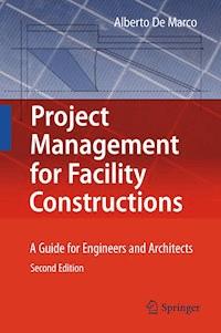 Project Management for Facility Constructions - Alberto De Marco - ebook