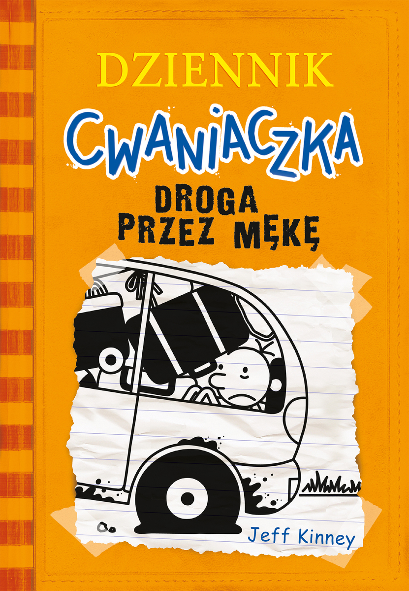 Dziennik cwaniaczka 9. Droga przez mękę - Jeff Kinney - książka