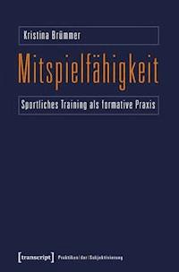 Mitspielfähigkeit - Kristina Brümmer - ebook