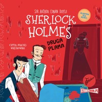 Klasyka dla dzieci. Sherlock Holmes. Tom 29. Druga plama - Arthur Conan Doyle - ebook + audiobook