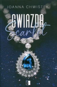 Gwiazda Scarlet - Joanna Chwistek - ebook + audiobook + książka