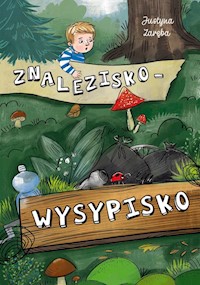 Znalezisko wysypisko - Zaręba Justyna - książka