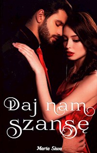 Daj nam szansę - Siwa Marta - książka
