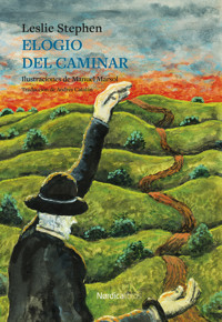 Elogio del caminar - Leslie Stephen - ebook