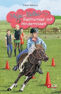Maja und Bella - Reitturnier mit Hindernissen - Inken Weiand - ebook