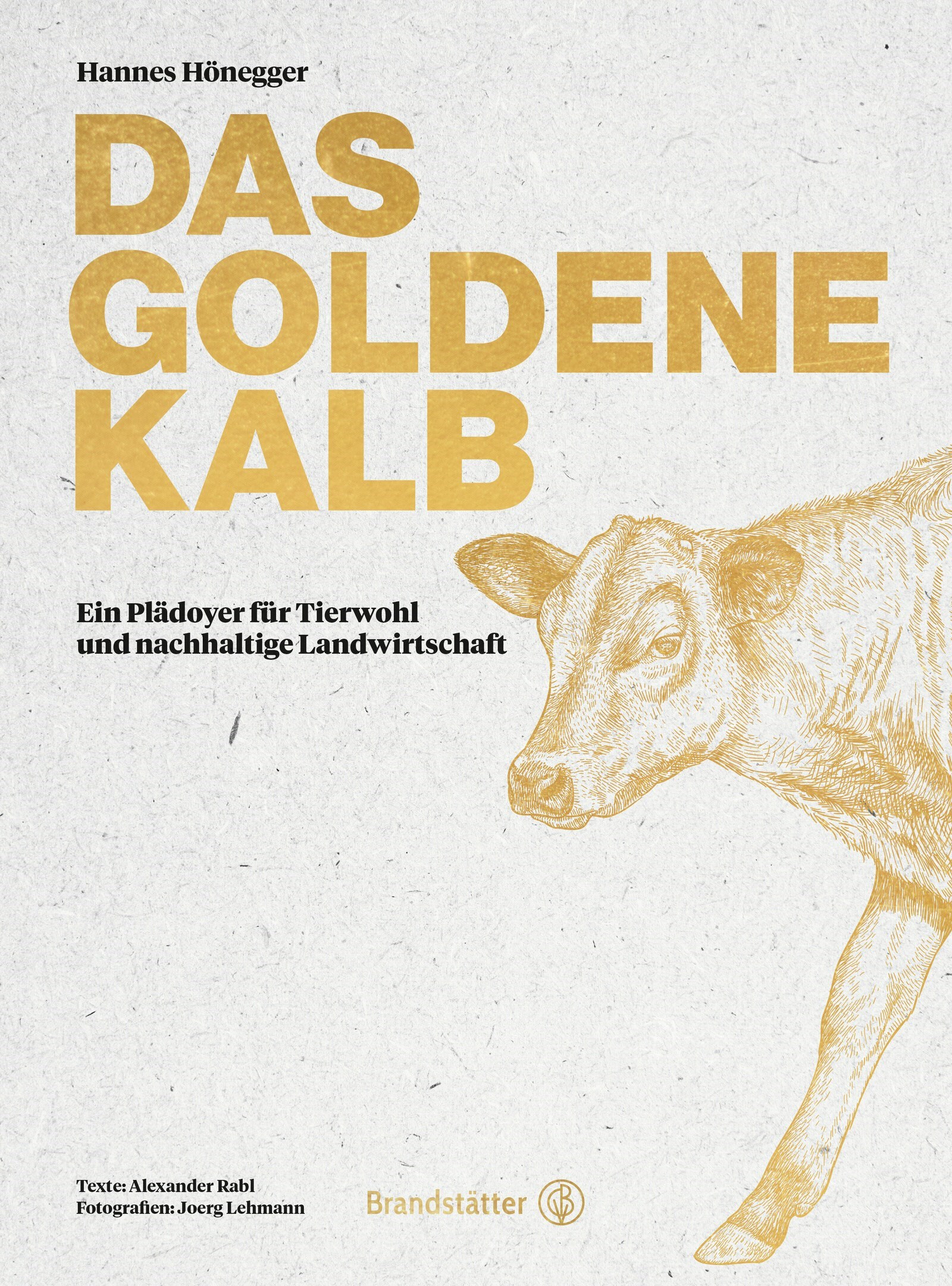 Das goldene Kalb