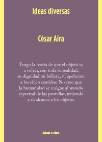 Ideas diversas - César Aira - ebook