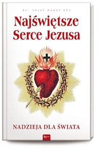 Najświętsze Serce Jezusa - Gaweł Józef - książka