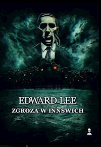Zgroza w Innswich - Edward Lee - ebook + audiobook + książka