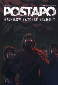 Postapo 2 Najpierw słychać grzmoty - Gizicki Daniel - książka
