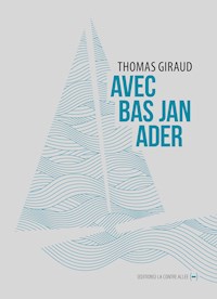 Avec Bas Jan Ader - Thomas Giraud - ebook