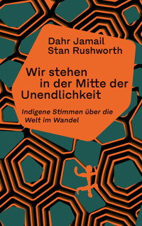 Wir stehen in der Mitte der Unendlichkeit - Jamail Dahr - ebook