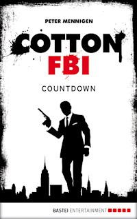 Cotton FBI - Episode 02 - Peter Mennigen - ebook