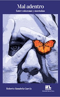 Mal adentro - Roberto García Sanabria - ebook
