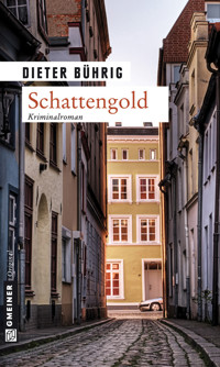 Schattengold - Dieter Bührig - ebook