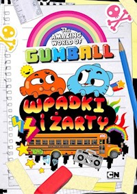The amazing world of Gumball Wpadki i żarty - .Shulman Mark, Lamison C. - książka