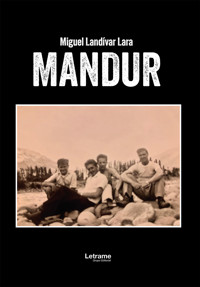 Mandur - Miguel Landívar Lara - ebook