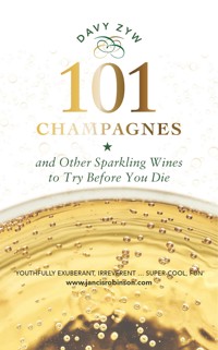 101 Champagnes and other Sparkling Wines - Davy Zyw - ebook