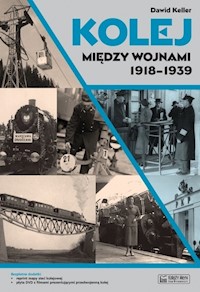 Kolej między wojnami 1918-1939 - Keller Dawid - książka