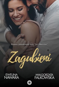 Zagubieni - Ewelina Nawara, Małgorzata Falkowska - ebook
