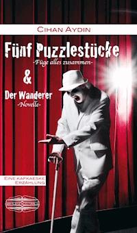 Fünf Puzzlestücke - Cihan Aydin - ebook