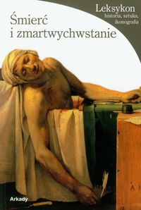 Śmierć i zmartwychwstanie Leksykon - Pascale Enrico - książka