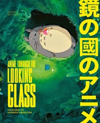 Anime Through the Looking Glass - Bittinger Nathalie - książka