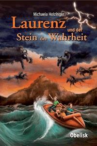 Laurenz und der Stein der Wahrheit - Michaela Holzinger - ebook