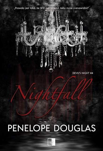 Nightfall. Seria Devil`s Night. Tom 4 - Penelope Douglas - książka