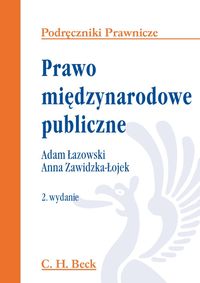Prawo międzynarodowe publiczne - Łazowski Adam, Zawidzka-Łojek Anna - książka
