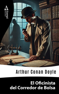 El Oficinista del Corredor de Bolsa - Arthur Conan Doyle - ebook
