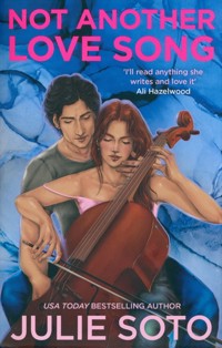 Not Another Love Song - Julie Soto - książka