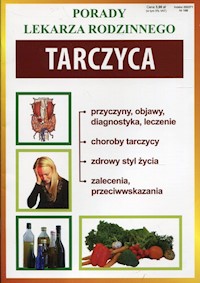 Tarczyca Porady lekarza rodzinnego -  - książka