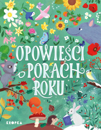 Opowieści o porach roku - Karine-Marie Amiot, Olivier Dupin, Leila Brient, Karine Tercier - książka