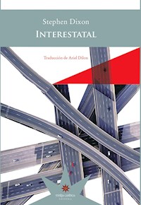 Interestatal - Stephen Dixon - ebook