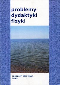 Problemy dydaktyki fizyki -  - książka