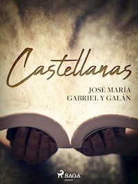 Castellanas - José María Gabriel y Galán - ebook