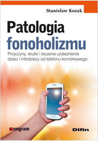Patologia fonoholizmu - Kozak Stanisław - książka