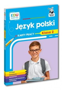 EDUseria. Język polski. Karty pracy. Klasa 2. Kapitan Nauka - Natalia Kostrzewa - książka