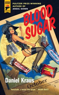 Blood Sugar - Daniel Kraus - ebook
