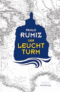 Der Leuchtturm - Rumiz Paolo - ebook