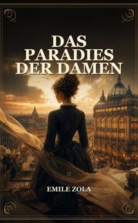 Das Paradies der Damen - Emile Zola - ebook