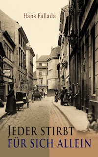 Jeder stirbt für sich allein - Hans Fallada - ebook
