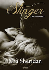 Stinger Żądło namiętności - Mia Sheridan - książka